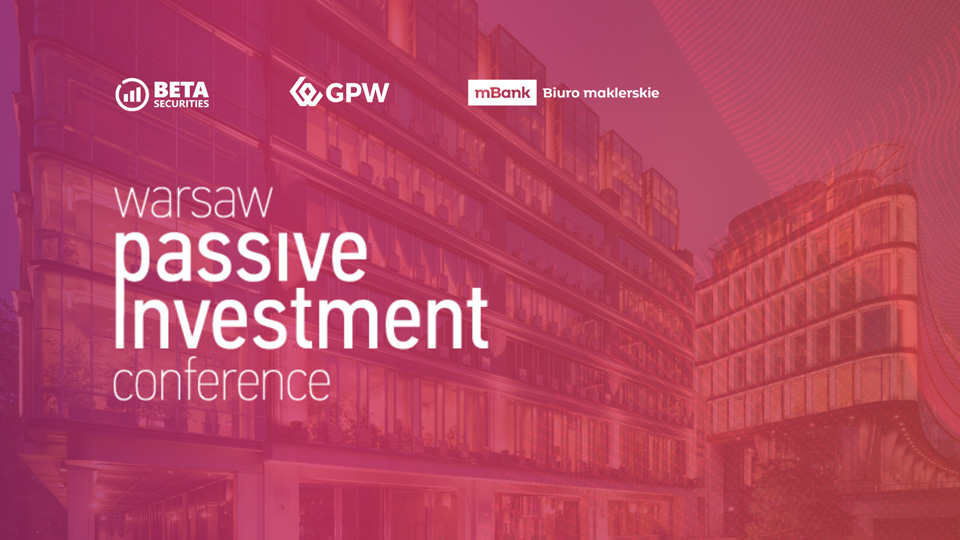 Baner Warsaw Passive Investment Conference
